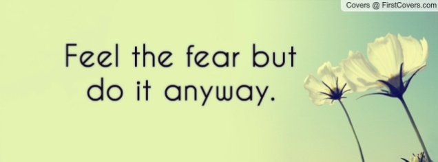 feel_the_fear_but_do-32676